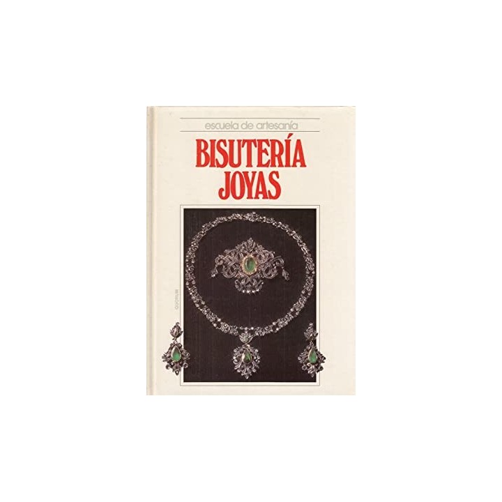 ESCUELA DE ARTESANÍA. BISUTERÍA JOYAS